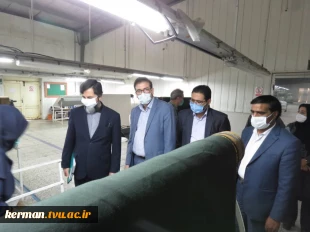 بازدید سرپرست دانشگاه فنی و حرفه ای استان کرمان از کارخانه پشم بافی آسیا 4